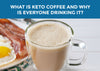 Keto Coffee made with grass-fed ghee (butter), coconut oil and MCT oil